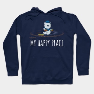 Model Trains are my Happy Place Hoodie